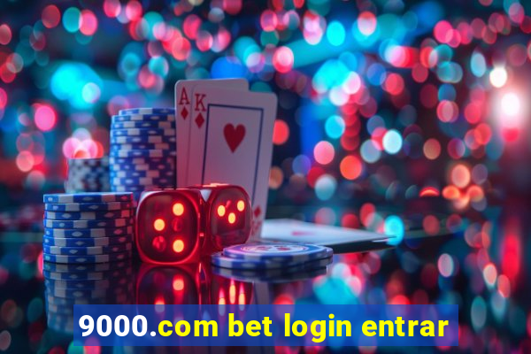 9000.com bet login entrar